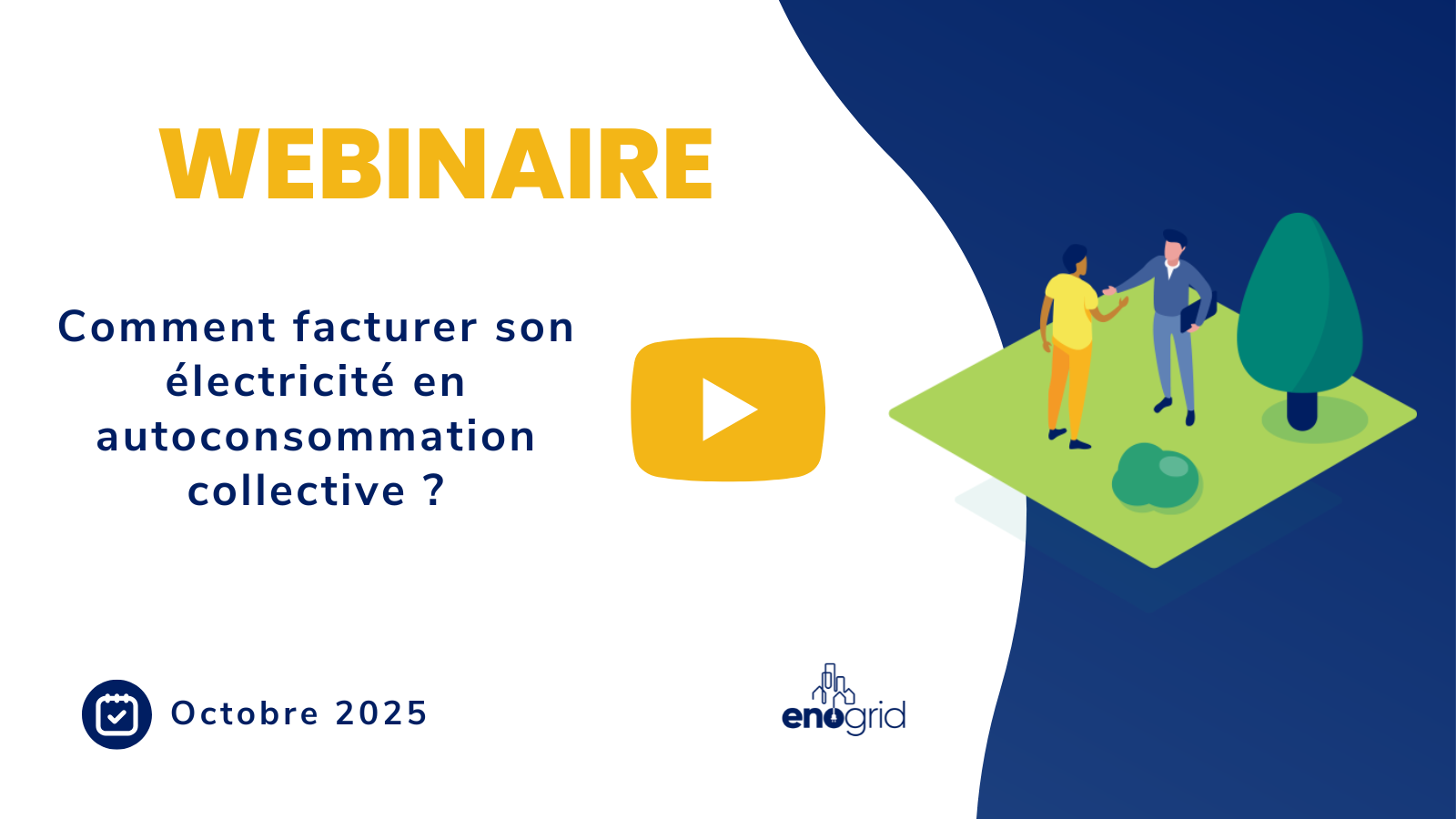 Webinaire comment facturer son électricité en autoconsommation collective